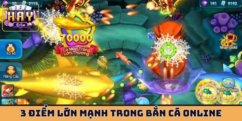 3 điểm lớn mạnh trong bắn cá online
