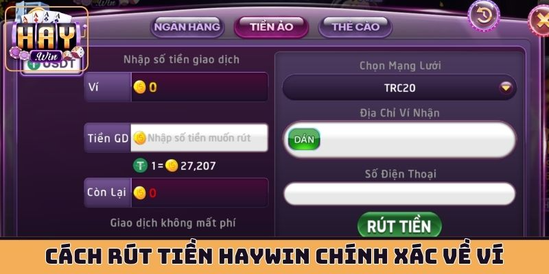 Cách rút tiền HAYWIN chính xác về ví