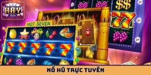 Nổ hũ trực tuyến