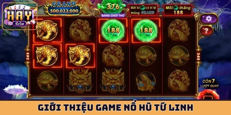 Giới thiệu game nổ hũ Tứ Linh