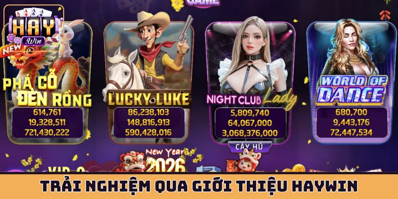 Trải nghiệm đỉnh cao qua giới thiệu HAYWIN